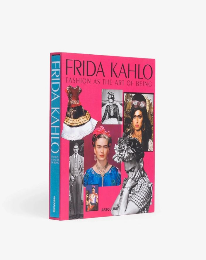 LIBRO FRIDA KAHLO FASHION AS THE ART OF BEIGING